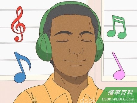 Step 2 听欢快活泼的音乐。
