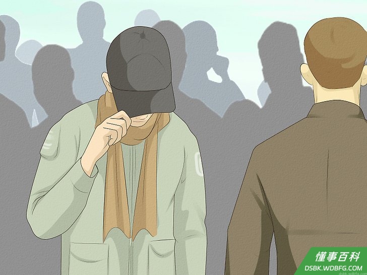 Step 3 不要吸引别人的注意。