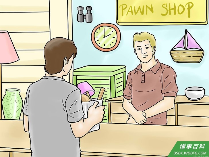 Step 6 去典当铺典当你的物品。