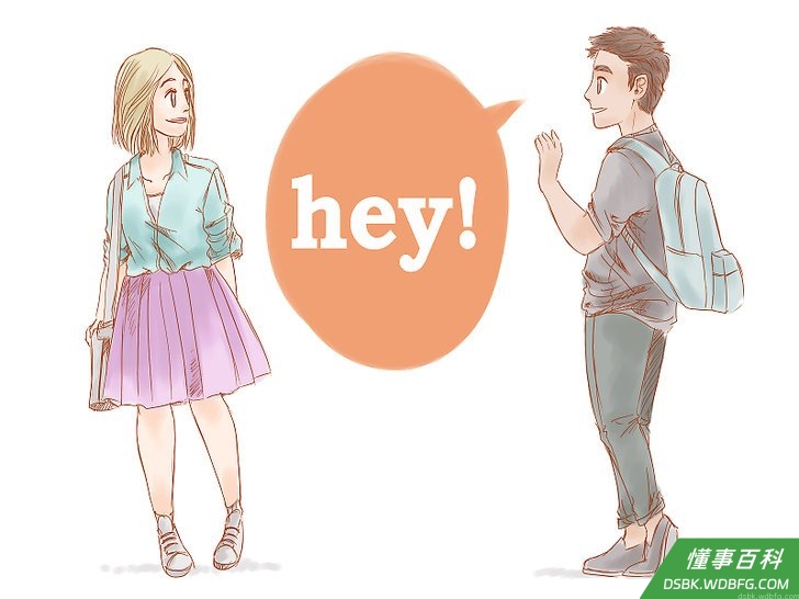 Step 2 给对方一个友好问候。