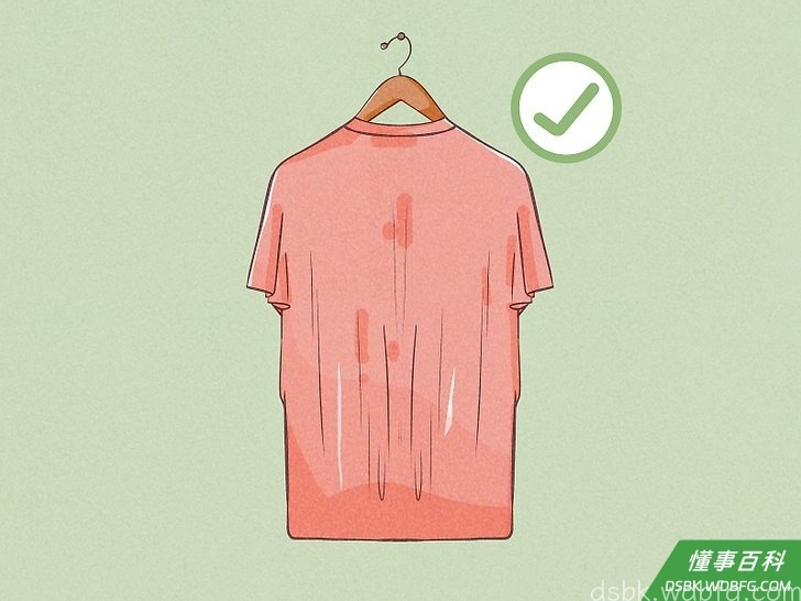 Step 7 把衣服挂起来彻底晾干。