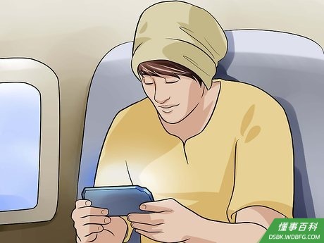 Step 4 带上消遣品分散注意力。