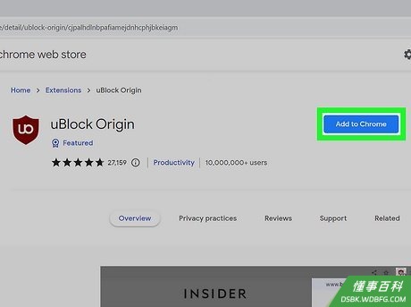 Step 1 uBlock Origin是一款免费的开源广告拦截器,可在浏览器中运行。