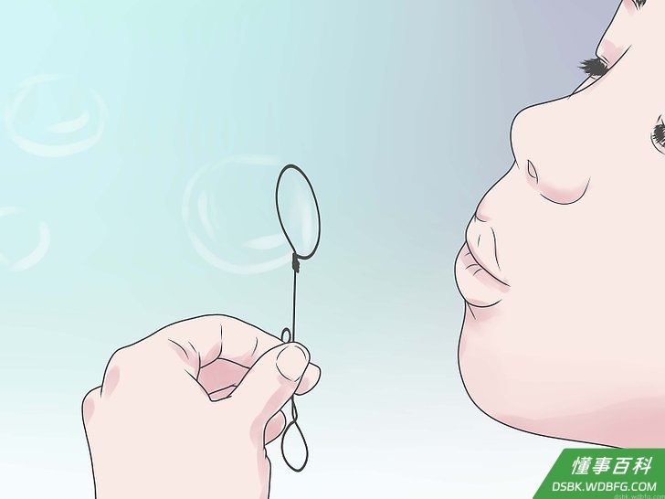 Step 1 吹出小泡泡。