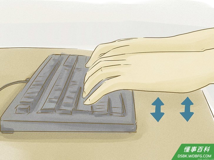 Step 3 不要把手掌或手腕搁在桌子或键盘下缘。