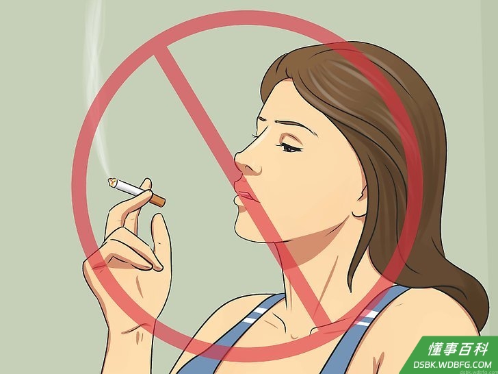 Step 1 不要抽烟，以保持皮肤年轻、有弹性。