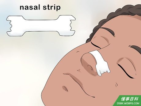 Step 1 使用通气鼻贴或鼻扩张器保持气道通畅。