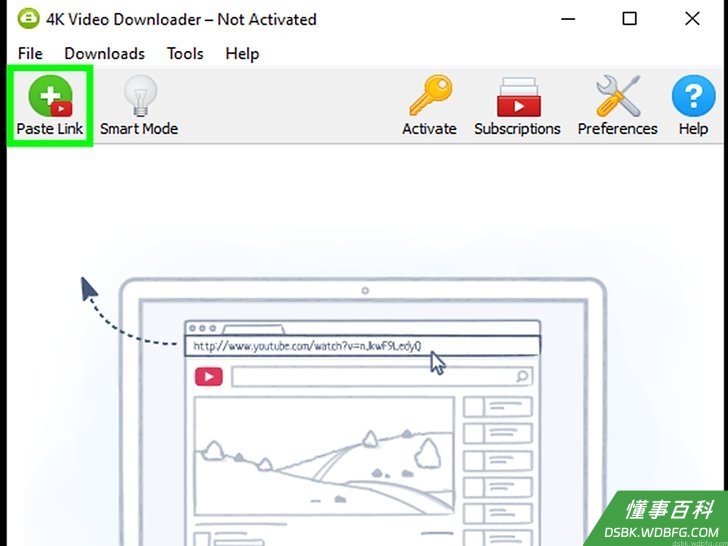Step 8 点击4K Video Downloader窗口左上角的粘贴链接。