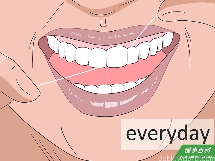 Step 2 每天用牙线。