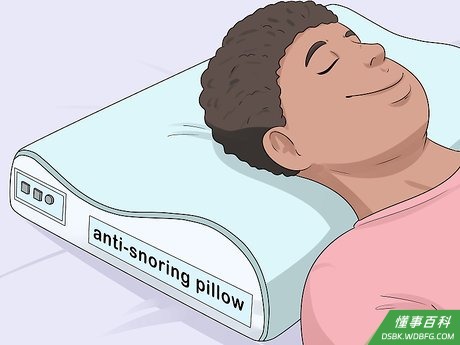 Step 5 使用防打鼾专用枕头。