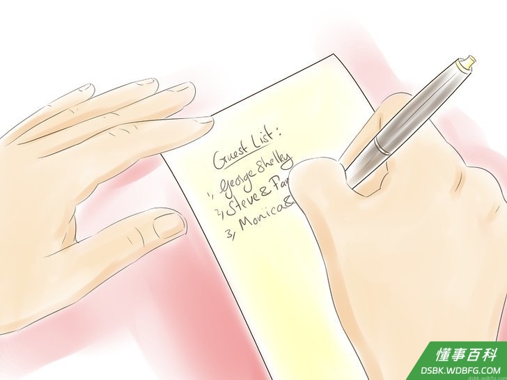 Step 1 制定一张客人清单。