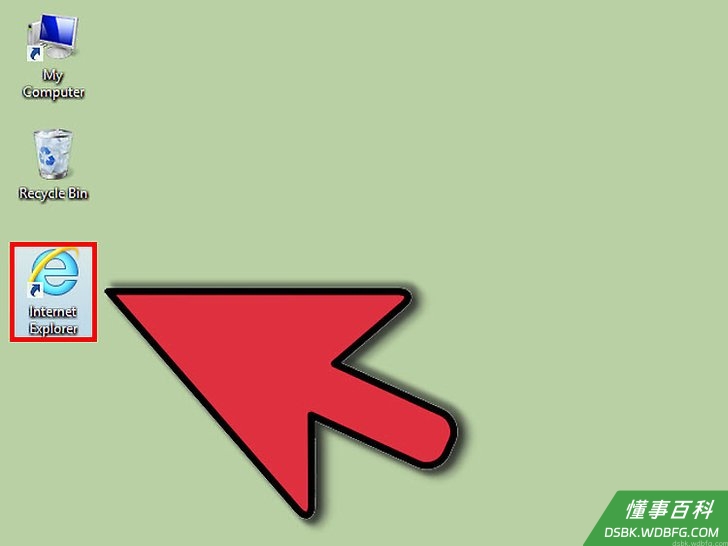 Step 1 打开IE浏览器。