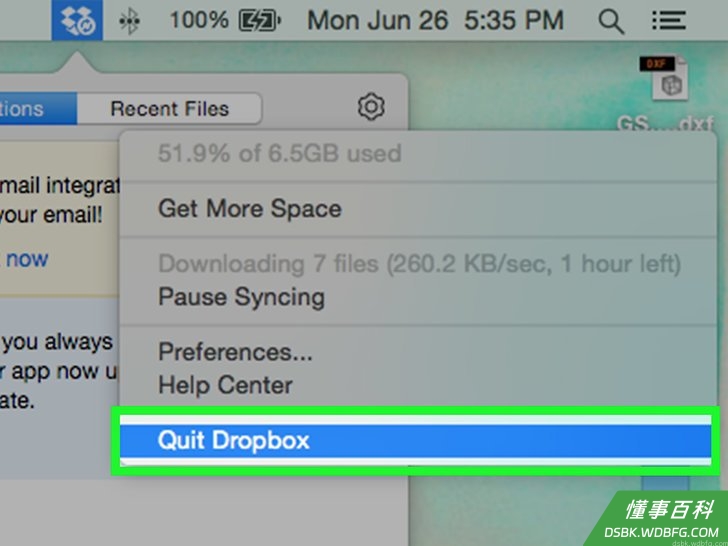 Step 2 退出Dropbox。