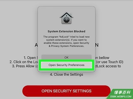 Step 5 打开AdLock并在提示时点击打开安全偏好设置。