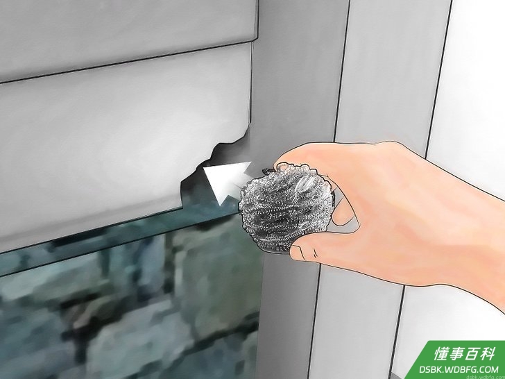 Step 3 堵住外面的洞，一般建议用钢丝球。